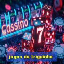 jogos do triguinho